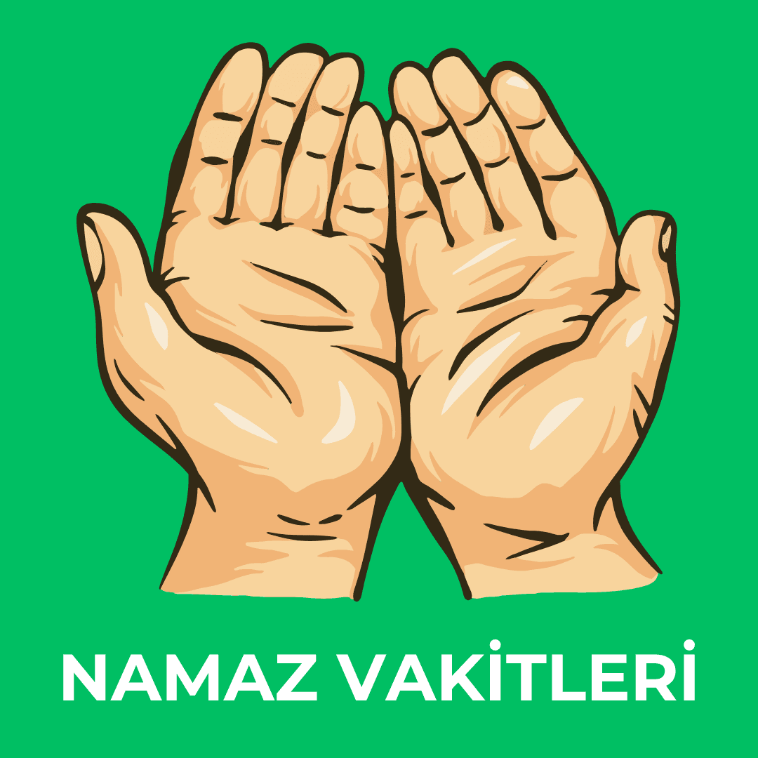 NAMAZ VAKİTLERİ