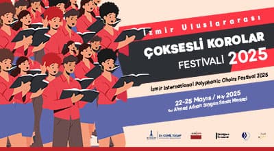 İzmir Uluslararası Çoksesli Korolar Festivali 2025