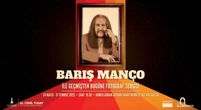Barış Manço ile Geçmişten Bugüne Fotoğraf Sergisi