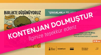 Birlikte Düşünüyoruz ``Çocuklarla Felsefe P4C Atölyesi``