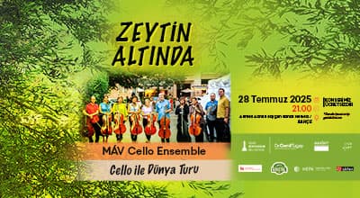 Zeytin Altında MAV Cello Ensemble ``Cello ile Dünya Turu``