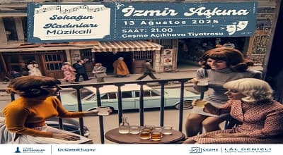 Sokağın Kadınları Müzikali