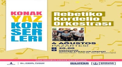 Rebetiko Kordelio Orkestrası - Konak Yaz Konserleri 2025