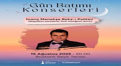 İnanç Menekşe Raks-ı Politen (Napoliten Müzik) Konseri - Gün batımı Konserleri 2025