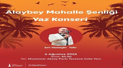 Alaybey Mahalle Şenliği - Mahalle Şenlikleri 2025