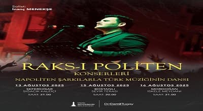 Raks-ı Politen Konserleri - Solist İnanç Menekşe