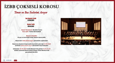 İzmir Büyükşehir Belediyesi Çoksesli Korosu Tenor ve Bas Seslerini Arıyor