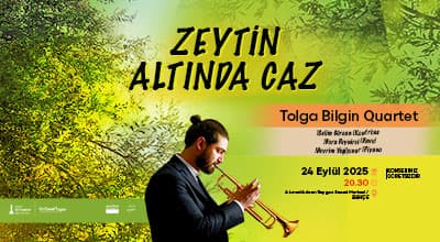 Tolga Bilgin Quartet ile Zeytin Altında Caz 