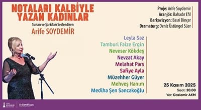 Notaları Kalbi ile Yazan Kadınlar